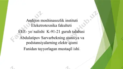 podstansiyalarning turlari va elektr sxemalari — PPTX