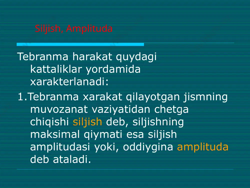 tebranish jarayonlari va harakatlari - Page 5