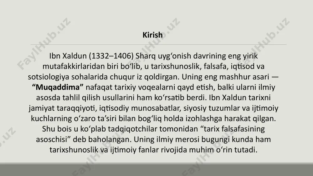 y manbalarni tanqidiy ko‘rib chiqish, yolg‘on va oshirib ko‘rsatishlardan tozalash usullarini ishlab chiqqan. uning "asabiyya" (ijtimoiy birdamlik) nazariyasi jamiyatlarning yuksalishi va tanazzulini tushuntirishda asosiy tushuncha bo'lgan. bugungi kunda ham ko'plab zamonaviy sotsiologlar va tarixchilar, jumladan, syed farid alatas kabi olimlar, ibn xaldunni sotsiologiya, iqtisodiyot va tarixshunoslikning asoschilaridan biri sifatida tan olishadi. uning g'oyalari ijtimoiy fanlarning rivojlanishiga beqiyos hissa qo'shgan. 4 ibn xaldunning “muqaddima”si: tarixshunoslikda inqilobiy asar jamiyat tahlili inson jamiyatining tuzilishi va rivojlanishi. siyosat falsafasi davlatlarning paydo bo'lishi va qulashi sabablari. iqtisodiy nazariyalar iqtisodiy hayot va ishlab chiqarish munosabatlari. madaniyat va tsivilizatsiya madaniy o'zgarishlar va sivilizatsiyalarning yuksalishi. sabab-oqibat aloqasi tarixiy jarayonlarning ilmiy tushuntirilishi. “muqaddima” nafaqat tarixiy voqealarni bayon etadi, balki ularning ildizlarini ochib beradi. uning asosiy maqsadlaridan biri tarixshunoslikni oddiy hikoya qilishdan ilmiy va falsafiy fan darajasiga ko'tarish bo'lgan. ushbu asar o'z davri uchun juda ilg'or bo'lib, keyingi asrlarda yevropalik va musulmon olimlari uchun ilhom manbai bo'lib xizmat qilgan. 5 …