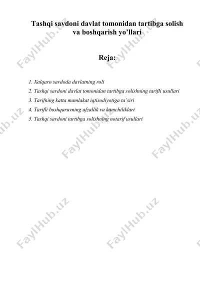 tashqi savdoni davlat tomonidan tartibga solish va boshqarish yo’llari — DOCX