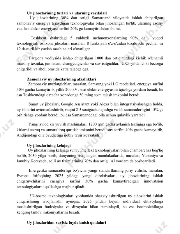 shkent shahridagi 5 yulduzli mehmonxonalarning 90% da yuqori texnologiyali oshxona jihozlari, masalan, 8 funksiyali o'z-o'zidan tozalovchi pechlar va 12 dasturli kir yuvish mashinalari o'rnatilgan. farg'ona vodiysida ishlab chiqarilgan 1000 dan ortiq turdagi kichik o'lchamli maishiy texnika, jumladan, changyutgichlar va suv isitgichlar, 2023-yilda ichki bozorga chiqarildi va aholi orasida katta talabga ega. zamonaviy uy jihozlarining afzalliklari zamonaviy muzlatgichlar, masalan, samsung yoki lg modellari, energiya sarfini 30% gacha kamaytirib, yillik 200 kvt soat elektr energiyasini tejashga yordam beradi, bu esa toshkentdagi o'rtacha xonadonga 50 ming so'm tejash imkonini beradi. smart uy jihozlari, google assistant yoki alexa bilan integratsiyalashgan holda, uy ishlarini avtomatlashtirib, vaqtni 2-3 soatgacha tejashga va ish samaradorligini 15% ga oshirishga yordam beradi, bu esa samarqanddagi oila uchun qulaylik yaratadi. yangi avlod kir yuvish mashinalari, 1200 rpm gacha aylanish tezligiga ega bo'lib, kirlarni tezroq va samaraliroq quritish imkonini beradi, suv sarfini 40% gacha kamaytirib, andijondagi oila byudjetiga ijobiy ta'sir ko'rsatadi. uy …