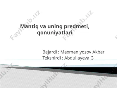 mantiq va uning predmeti, qonuniyatlari — PPTX