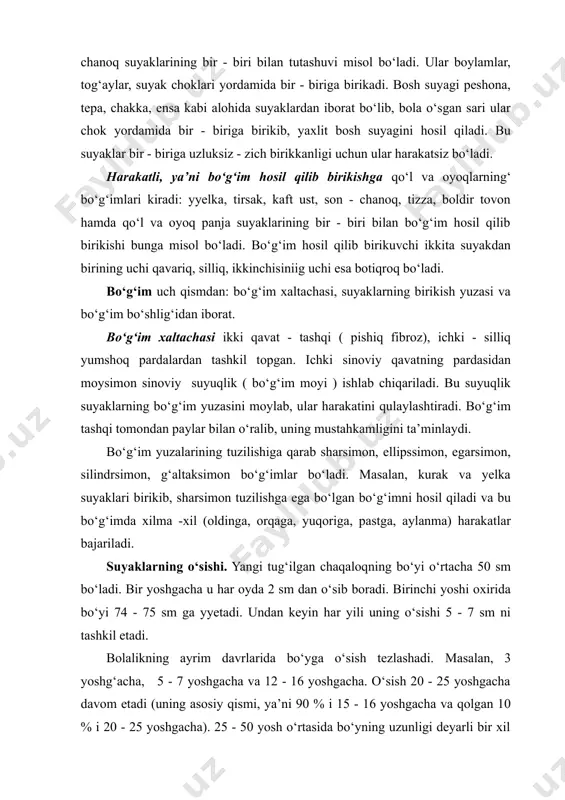 iga, pastga, aylanma) harakatlar bajariladi. suyaklarning o‘sishi. yangi tug‘ilgan chaqaloqning bo‘yi o‘rtacha 50 sm bo‘ladi. bir yoshgacha u har oyda 2 sm dan o‘sib boradi. birinchi yoshi oxirida bo‘yi 74 - 75 sm ga yyetadi. undan keyin har yili uning o‘sishi 5 - 7 sm ni tashkil etadi. bolalikning ayrim davrlarida bo‘yga o‘sish tezlashadi. masalan, 3 yoshg‘acha, 5 - 7 yoshgacha va 12 - 16 yoshgacha. o‘sish 20 - 25 yoshgacha davom etadi (uning asosiy qismi, ya’ni 90 % i 15 - 16 yoshgacha va qolgan 10 % i 20 - 25 yoshgacha). 25 - 50 yosh o‘rtasida bo‘yning uzunligi deyarli bir xil saqlanadi. undan keyin har o‘n yilda 1-2 sm dan kamayib boradi, buning sababi shundaki, umurtqalar orasidagi tog‘aydan iborat disklarning zichlashishi va yupqalashuvi hamda odamning jismoniy harakatlari kamayishi natijasida suyak - muskul to‘qimalarining hajmi kichrayadi. odam bo‘yining uzunligi, asosan uzun naysimon va umurtqa pog‘onasi suyaklarining o‘sishiga bog‘liq. bo‘y …
