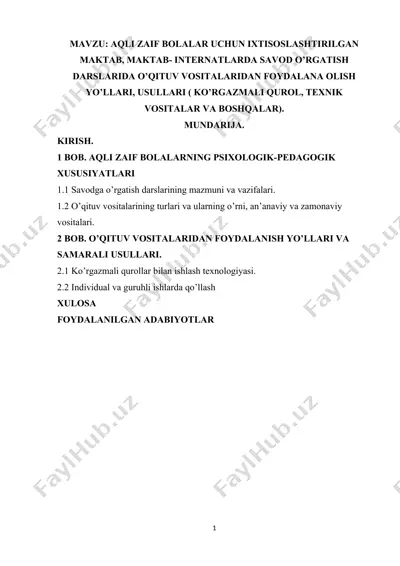 aqli zaif bolalar uchun ixtisoslashtirilgan maktabda savod o'rgatish usullari — DOCX