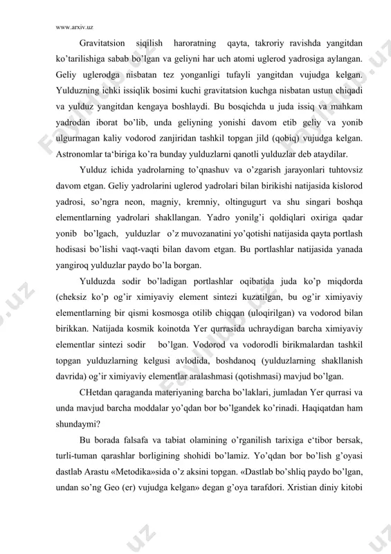 yaviy elementlar aralashmasi (qotishmasi) mavjud bo’lgan. chetdan qaraganda materiyaning barcha bo’laklari, jumladan yer qurrasi va unda mavjud barcha moddalar yo’qdan bor bo’lgandek ko’rinadi. haqiqatdan ham shundaymi? bu borada falsafa va tabiat olamining o’rganilish tarixiga e‘tibor bersak, turli-tuman qarashlar borligining shohidi bo’lamiz. yo’qdan bor bo’lish g’oyasi dastlab arastu «metodika»sida o’z aksini topgan. «dastlab bo’shliq paydo bo’lgan, undan so’ng geo (er) vujudga kelgan» degan g’oya tarafdori. xristian diniy kitobi «bibliya»da yozilishicha xudo (olloh) olamni yo’qdan, bo’shliqdan yaratgan va shundan so’ng unda tartib o’rnatgan deyiladi. ammo yo’qning o’zi nima? bu savolga angliya kibernetigi u.r.eshbi aniq javob beradi. uning fikricha, cheksiz turli-tumanlik boshqacha qilib aytganda parokandalik yoki yo’q elementlar orasida hech qanday bog’lanishning (aloqaning) yo’qligi, predmet va hodisalar turli-tumanligining cheklanganligidir. shunday qilib, bu falsafiy abstraktsiya, predmet va hodisalar bir-biriga bog’liq bo’lmagan, bir-biri bilan aloqador bo’lmagan olam. tabiiyki, bunday olam mustaqil ravishda rivojlanish imkoniga ega emas. shuning uchun ham yo’qning birlamchiligi haqidagi g’oya olloh (iloh) …