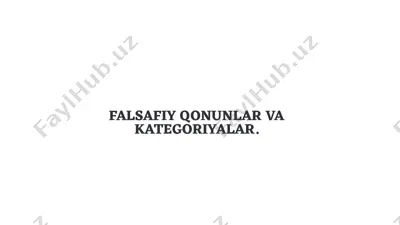 falsafiy qonunlar va kategoriyalar — PPTX