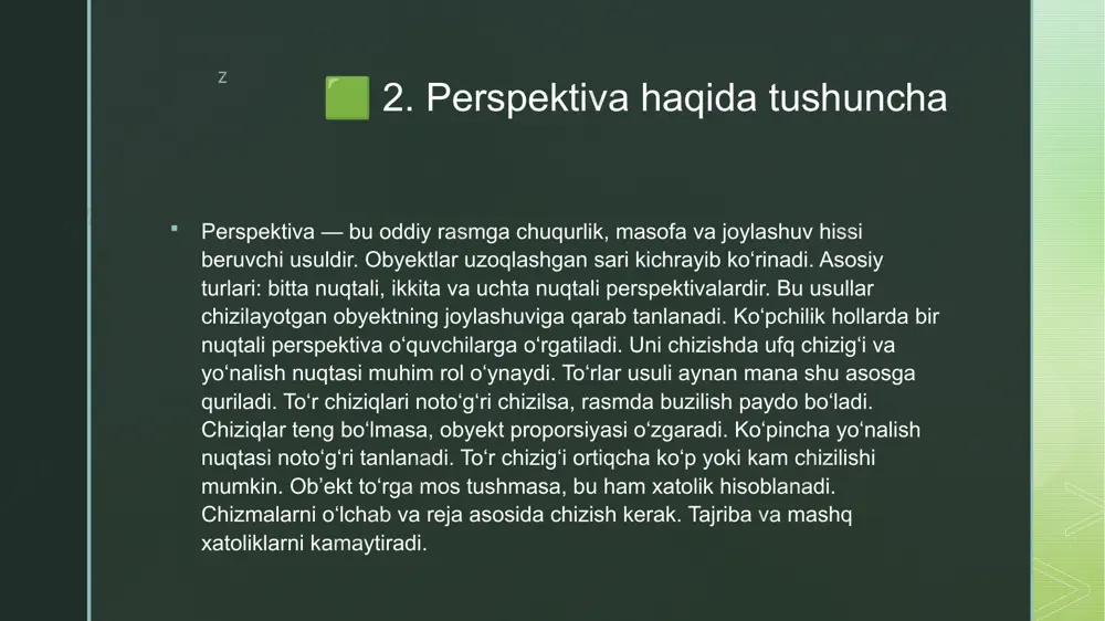 hilar uchun amaliy mashqlar juda foydali. ko‘proq chizish orqali ko‘nikma mustahkamlanadi. . yo‘nalish nuqtasining soniga qarab perspektiva turi belgilanadi. bu nuqtalar aniqlik va simmetriya yaratadi. shu nuqtadan to‘r chiziqlari yasaladi. gorizontal va vertikal chiziqlar bilan kvadratli to‘r tuziladi. kubning old tomon to‘rga mos joylashtiriladi. chuqurlik yo‘nalishi bo‘yicha qirralar chiziladi. har qirra to‘r chiziqlariga nisbatan o‘lchanadi. kubning perspektiv ko‘rinishi hosil bo‘ladi. z 🟩 6. to‘rlar ustida obyekt chizish obyektni to‘rga joylashtirishda uning joyi va balandligi belgilanadi. har bir chiziq obyektning chekka nuqtalarini aniqlashda yordam beradi. rasm to‘rga parallel va proportsional chiziladi. to‘r yordami bilan rasm noto‘g‘ri burilmaydi. burchaklar va o‘lchamlar aniqligi saqlanadi. rasmga chuqurlik, joylashuv va fazoviylik hissi qo‘shiladi. bu usul ayniqsa geometrik shakllar uchun qulay. ufq chizig‘i o‘rtaga chiziladi va unga bir dona yo‘nalish nuqtasi qo‘yiladi. shu nuqtadan to‘r chiziqlari yasaladi. gorizontal va vertikal chiziqlar bilan kvadratli to‘r tuziladi. kubning old tomon to‘rga mos joylashtiriladi. chuqurlik yo‘nalishi bo‘yicha qirralar chiziladi. …