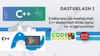 2-laboratoriya mashg’uloti. c++ dasturlash tilida tiplar va o‘zgaruvchilar — PPTX