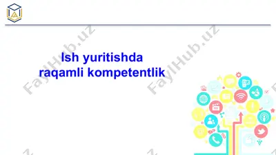 ish yuritishda raqamli kompetentlik — PPTX